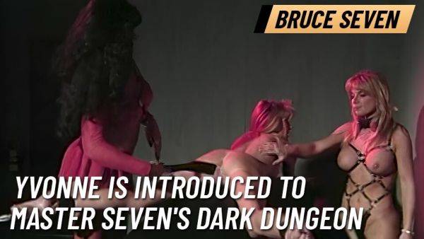 BRUCE SEVEN - Yvonne is Introduced to Master Seven's Dark Dungeon - txxx.com on v0d.com