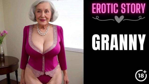 [Mature Tale] My Spicy Step-Grandma Part 1 - veryfreeporn.com on v0d.com