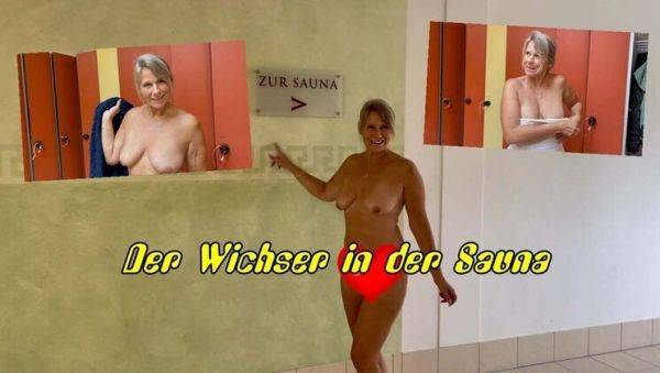 Hot Blonde MILF SweetSusi Jerks Off Big Cock in German Sauna - Nudist Fun & Cumshot - xxxfiles.com - Germany on v0d.com