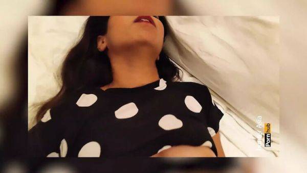 Horny Indian Girl Fucked Hard by Fuck Buddy - Hunter Asia - veryfreeporn.com - India on v0d.com
