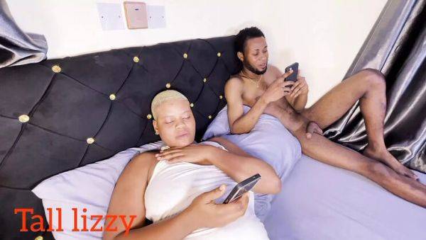 Big Ass Nigerian Step-Cousin Begs for My Big Cock in Her Wet Pussy - Tall_lizzy23 - veryfreeporn.com - Nigeria on v0d.com